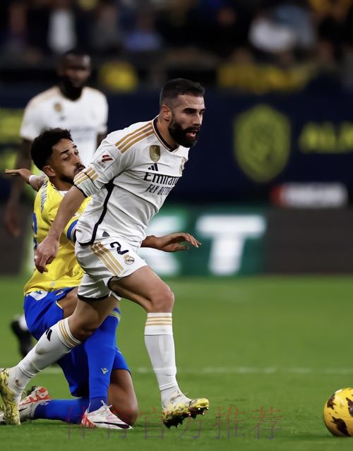 皇马利好消息! 卡瓦哈尔能赶上西超杯决赛